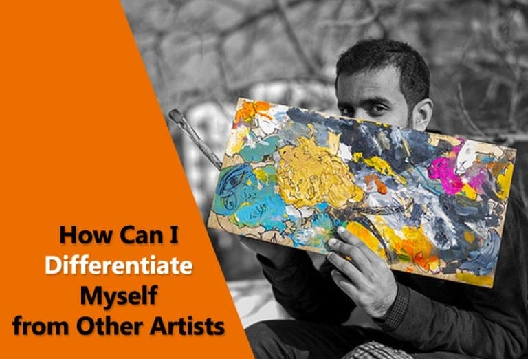 How Can I Differentiate Myself from Other Artists
